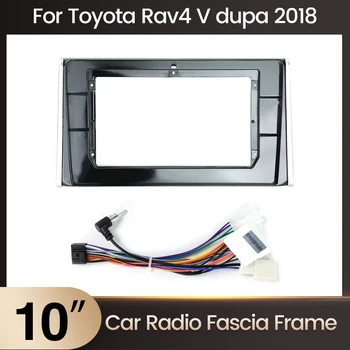 10-Дюймовая Панель Подходит для Toyota RAV4 XA50 V Dupa 2018 Аудио Приборная панель Автомобиля 16-контактный Кабель Dask Kit Установка Линии Рамки Изображение